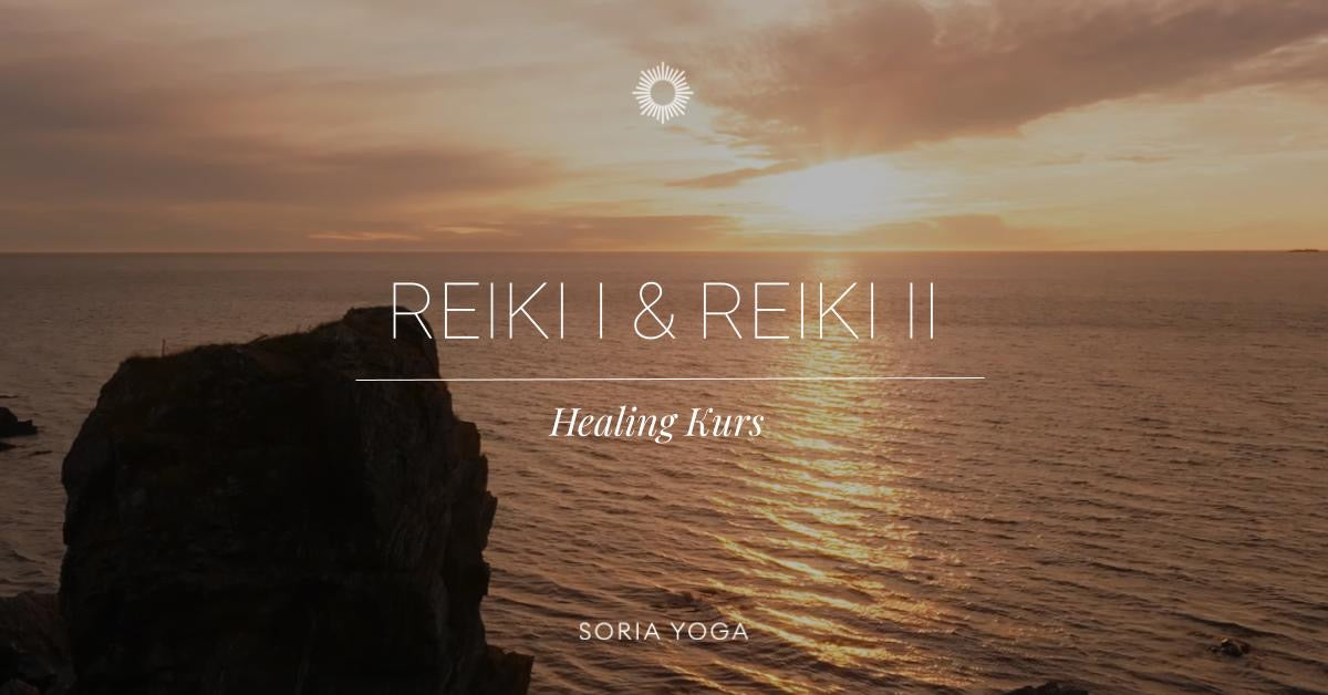 Reiki Healing I & II